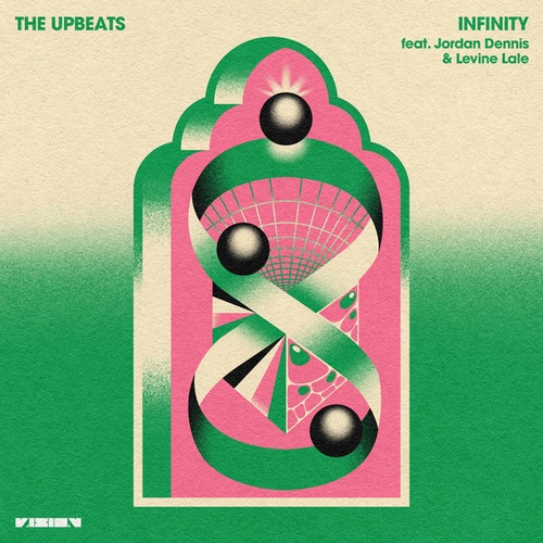 The Upbeats, Jordan Dennis, Levine Lale-Infinity