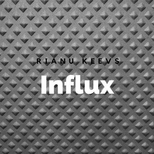 Rianu Keevs-Influx