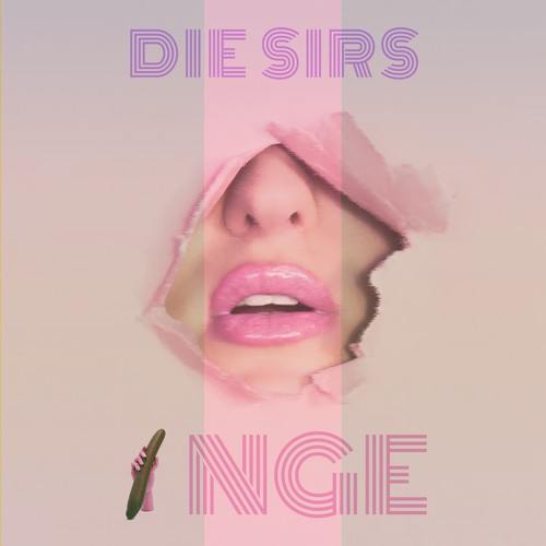 DIE Sirs-Inge