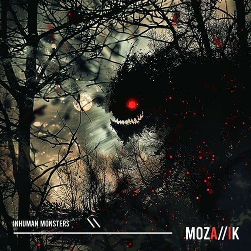 MOZA//IK-Inhumane Monsters