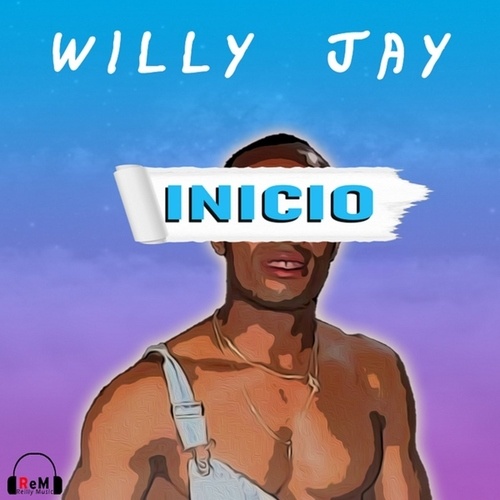 Willy Jay-INICIO