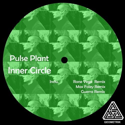 Pulse Plant, Rane Vega, Max Foley, Guerra-Inner Circle
