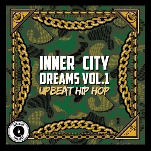 The Arcitype-Inner City Dreams, Vol. 1: Upbeat Hip Hop