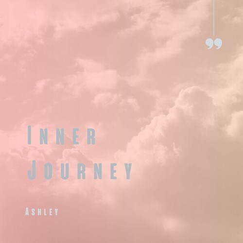 Ashley-Inner Journey
