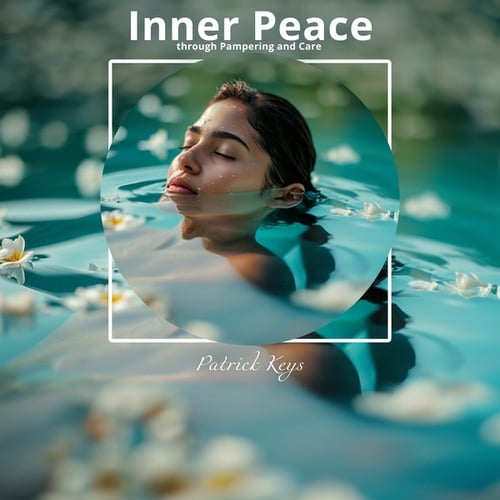 Inner Peace through Pampering and Care (Wellness)