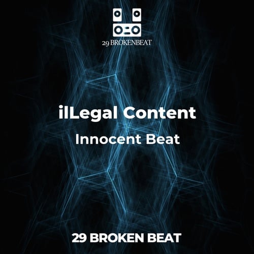 IlLegal Content-Innocent Beat