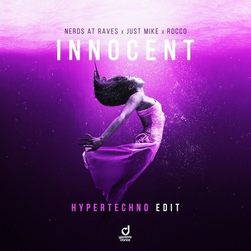 Innocent (Hypertechno Edit)