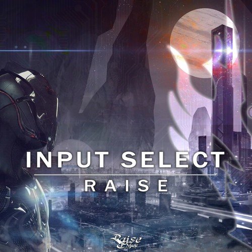 Raise-Input Select