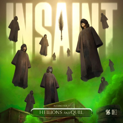 INSAINT, Vol. 3 : Hellions and Quill