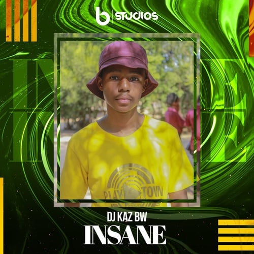 DJ Kaz Bw-Insane