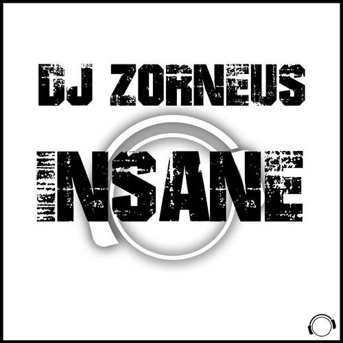 DJ Zorneus, Maziano-Insane