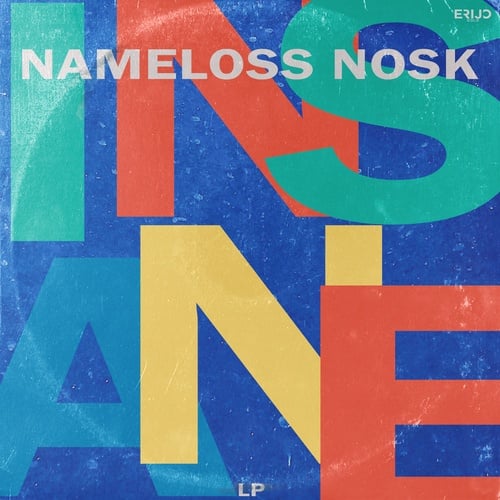 Nameloss Nosk-Insane Lp