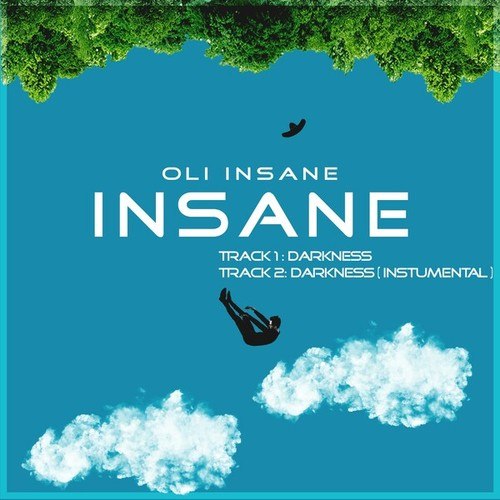 Oli Insane-Insane