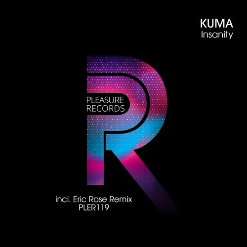 Kuma, Eric Rose-Insanity