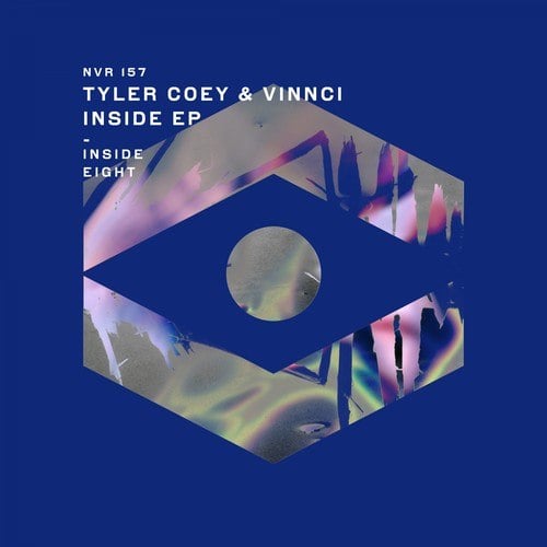 Vinnci, Tyler Coey-Inside
