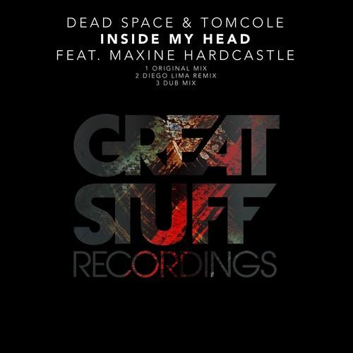Dead Space, TomCole, Maxine Hardcastle, Diego Lima-Inside My Head