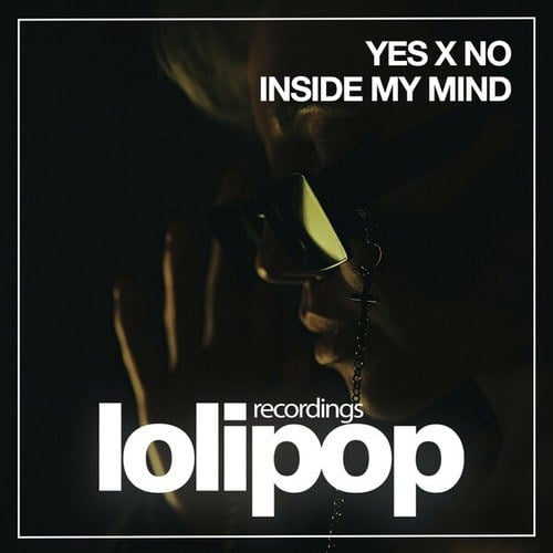 Yes X No-Inside My Mind