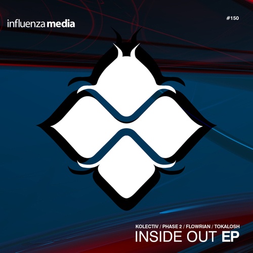 Flowrian, Tokalosh, Kolectiv, Joe Mallender, Phase 2-Inside Out EP