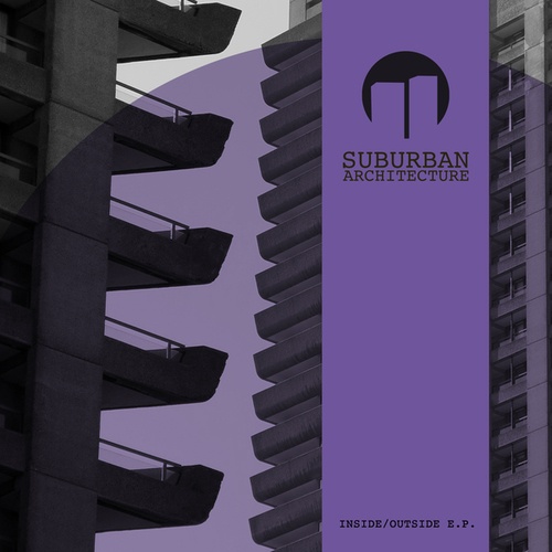 Suburban Architecture-Inside / Outside E.P.