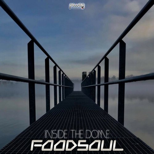 Foodsoul-Inside the Dome