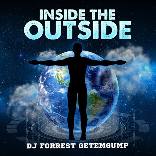 DJ Forrest Getemgump-Inside the Outside