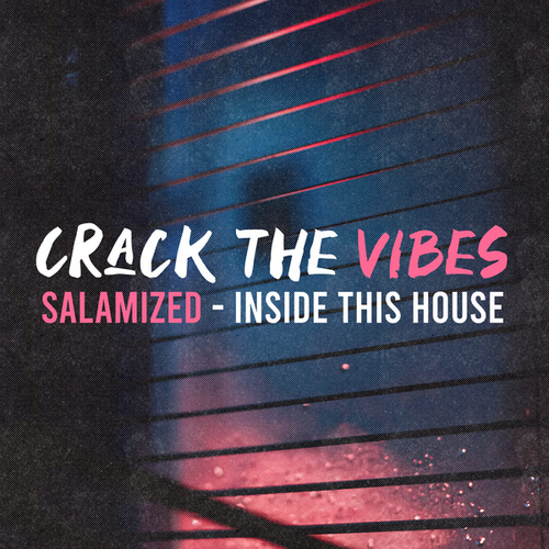 Salamized-Inside This House (Radio-Edit)