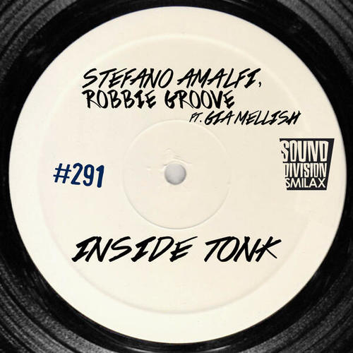Stefano Amalfi, Robbie Groove, Gia Mellish-Inside Tonk