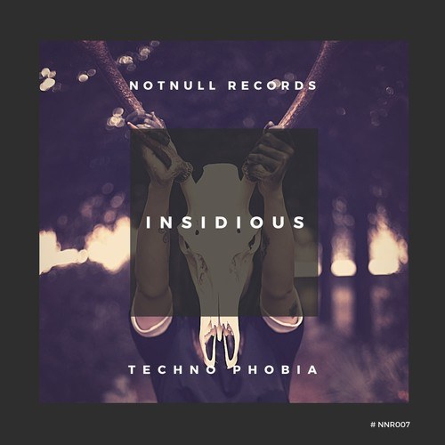 Techno Phobia-Insidious