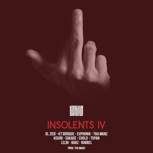 Insolents IV