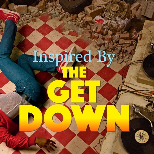 Various Artists-Inspired By 'The Get Down'