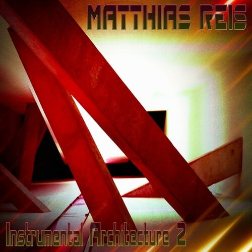 Matthias Reis-Instrumental Architecture 2