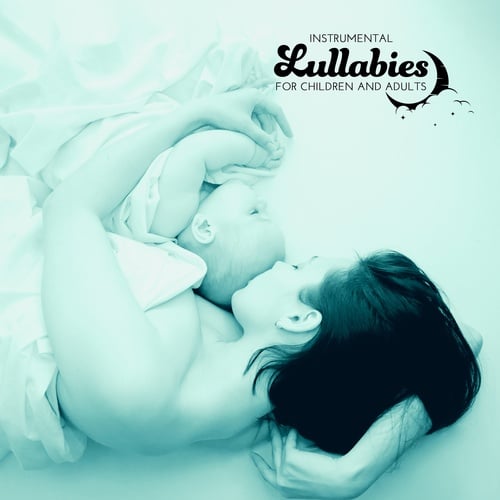 Instrumental Lullabies for Children and Adults. Beautiful Sounds to Sleep