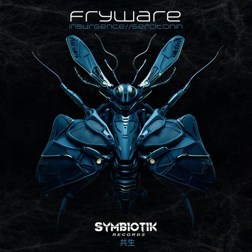 Fryware-Insurgence / Serotonin