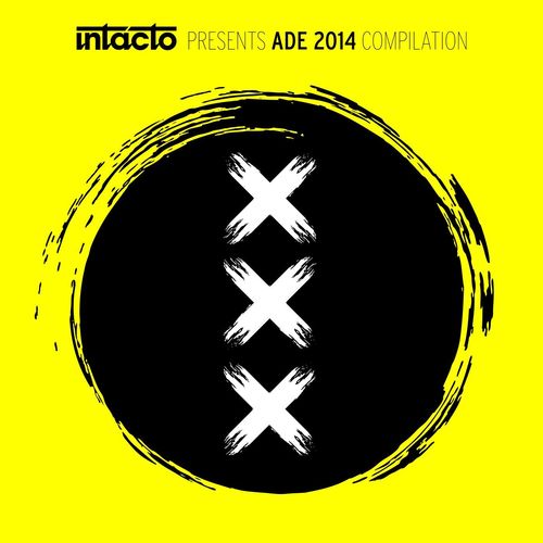 Various Artists-Intacto Records Presents ADE 2014 Compilation