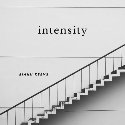 Rianu Keevs-Intensity