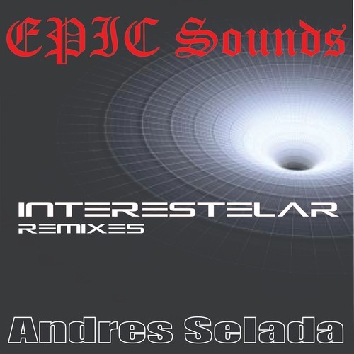 Andres Selada-Interestelar (Remixes)