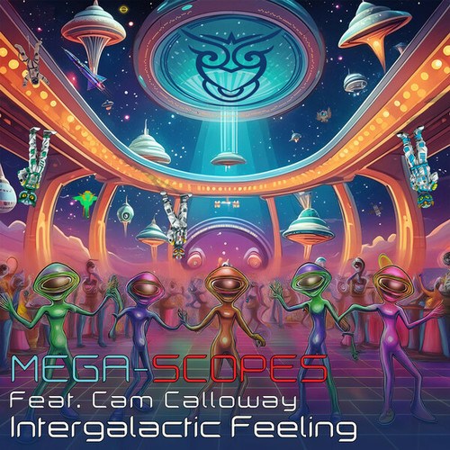 MEGA-SCOPES, Cam Calloway-Intergalactic Feeling