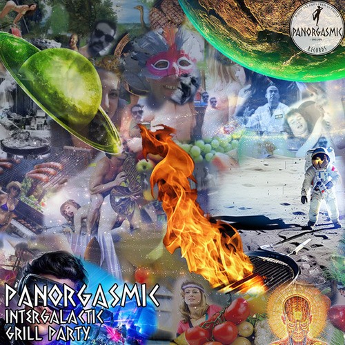Panorgasmic-Intergalactic Grill Party