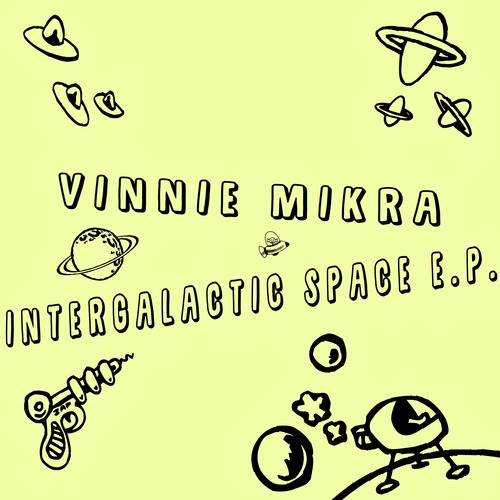 Vinnie Mikra-Intergalactic Space
