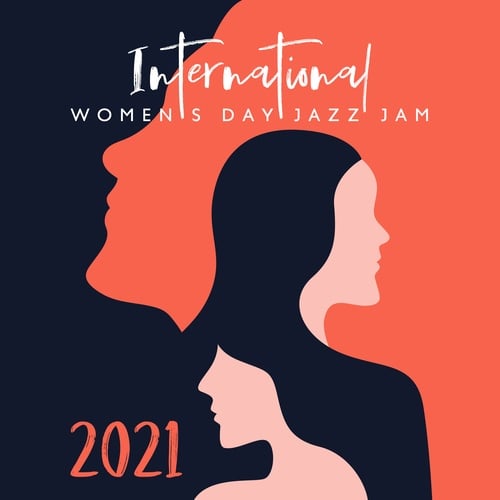 Morning Jazz Background Club-International Women's Day Jazz Jam 2021