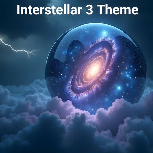 Interstellar 3 Theme