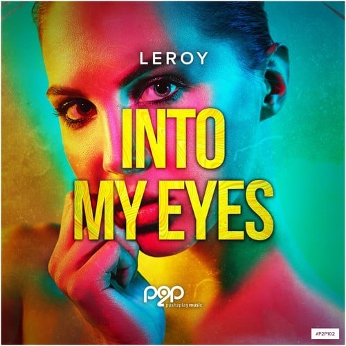 Leroy-Into My Eyes