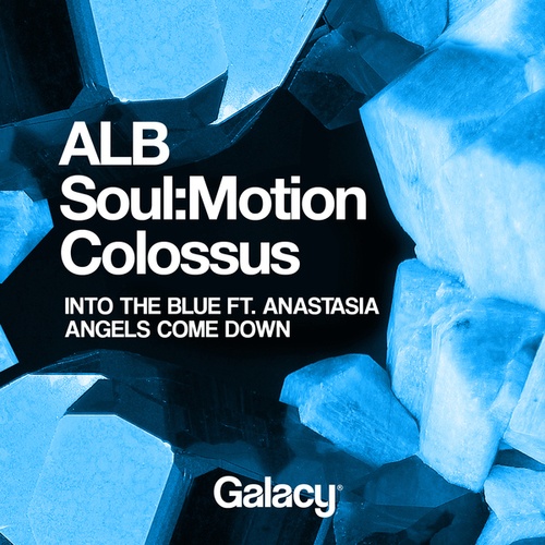 ALB, Flowanastasia, Colossus, Soul:Motion-Into The Blue / Angels Come Down