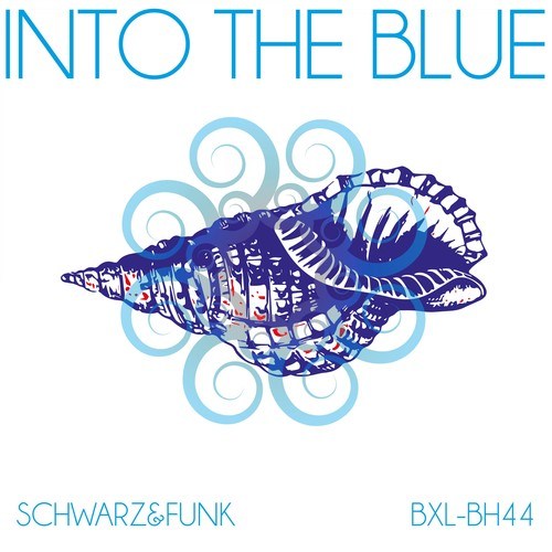 Schwarz & Funk-Into the Blue (Beach House Mix)