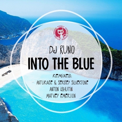 DJ Runo, Anton Ishutin, Anturage, Sergey Silvertone, Matvey Emerson-Into the Blue