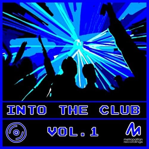 Various Artists-Into the Club, Vol. 1