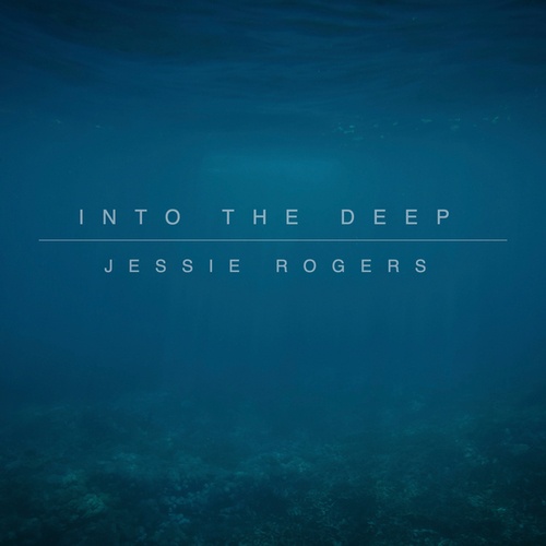 Into The Deep