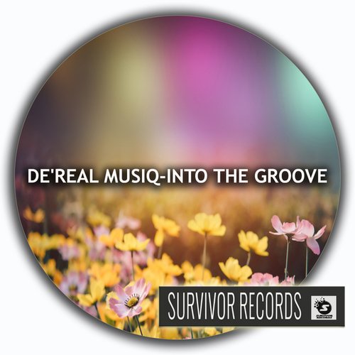 De'Real MusiQ-Into The Groove