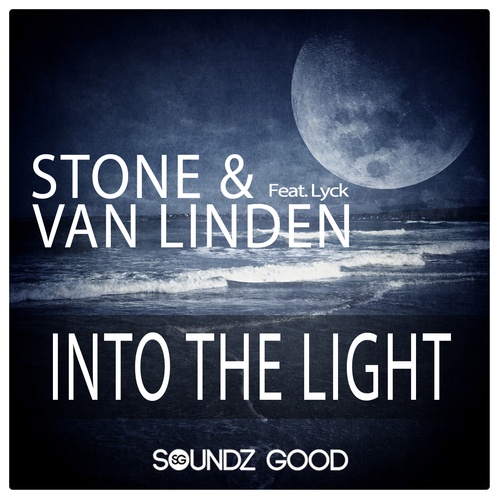 Stone & Van Linden, Lyck, Morphing Shadows, Buck Lesson, Cj Stone, Gil Sanders, Gianni Donzelli, Justin Vito, Re-Fuge-Into the light