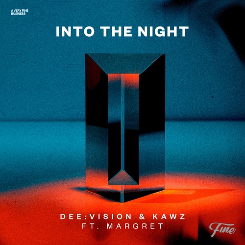 Kawz, Margret, DEE:VISION-Into the Night (feat. Margret)